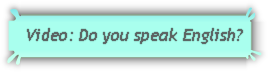do you speak English?