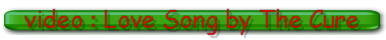 Love Song by The Cure